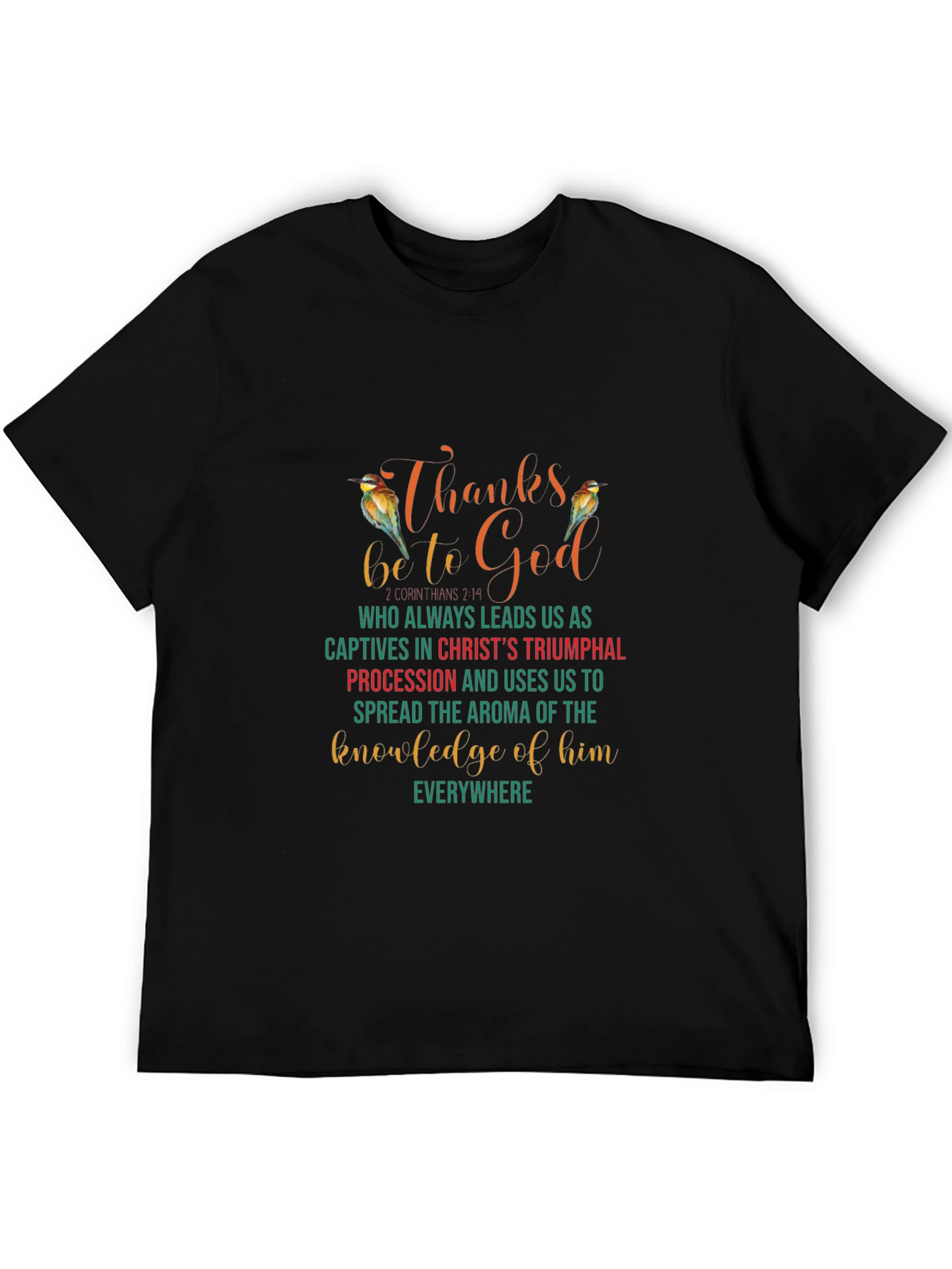 Thanks Be To God Christian Graphic Tee