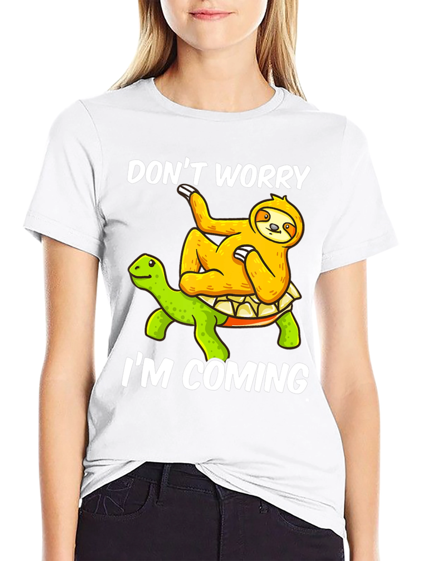 Dont Worry Im Coming Sloth Turtle Graphic Tee
