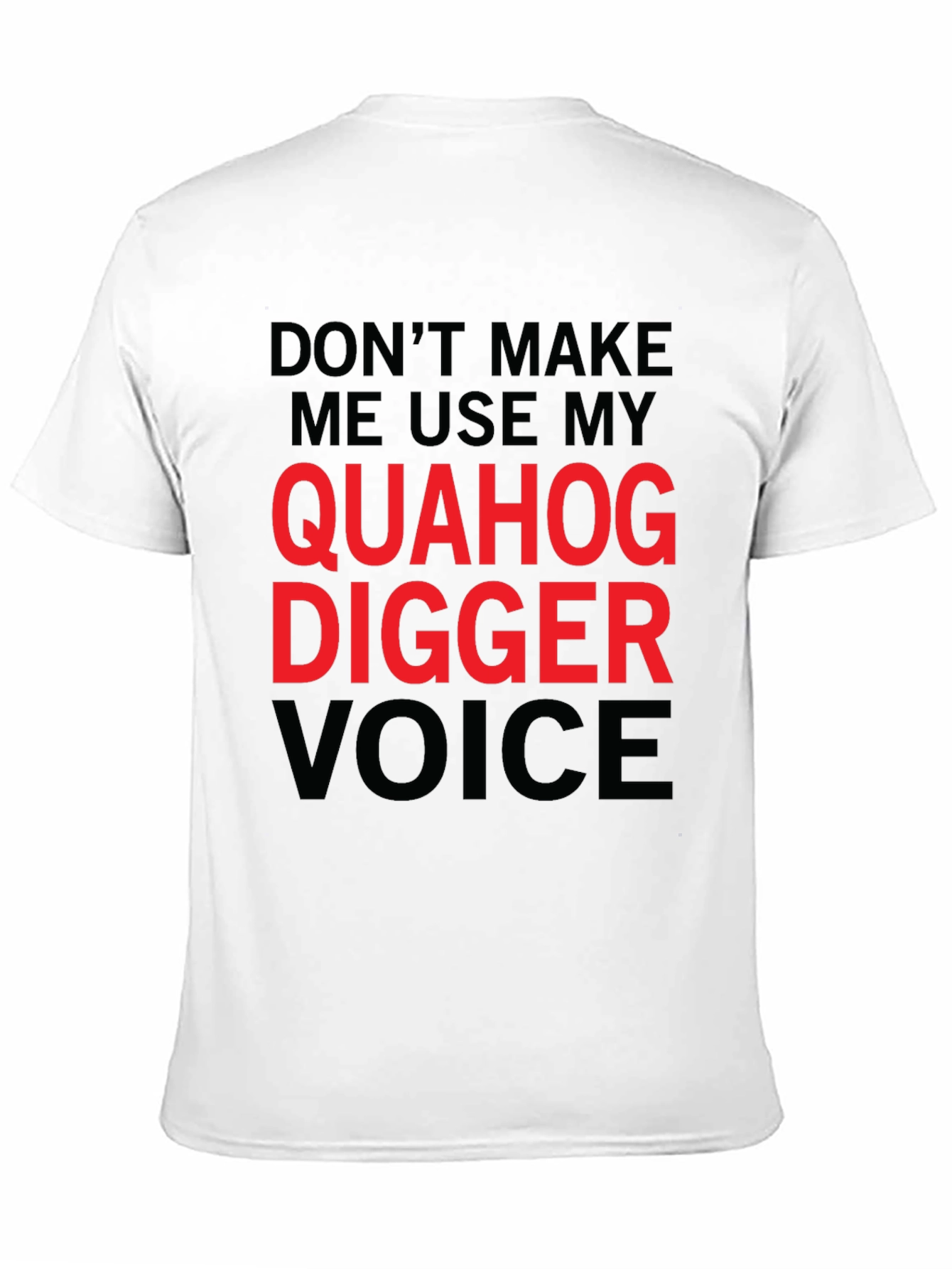 Quahog Digger Voice Graphic T-Shirt