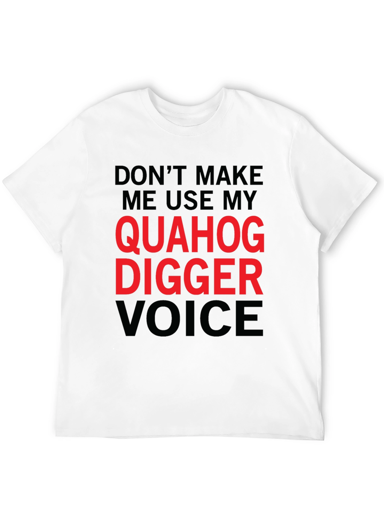 Quahog Digger Voice Graphic T-Shirt