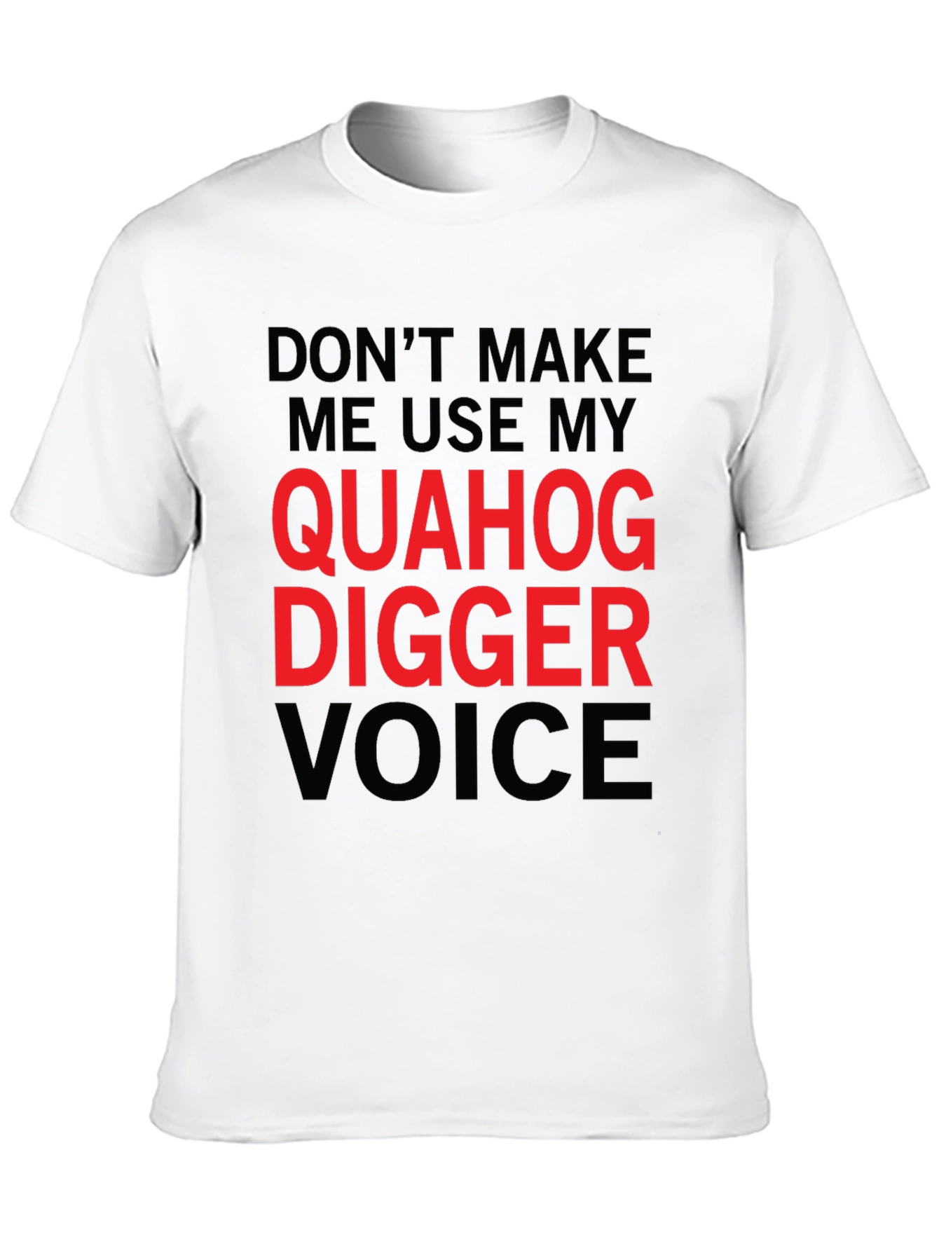 Quahog Digger Voice Graphic T-Shirt