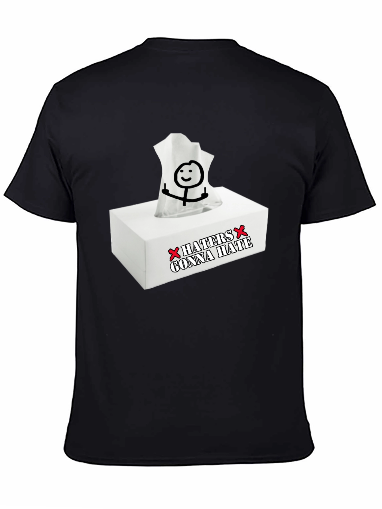 Haters Gonna Hate Funny Graphic Tee