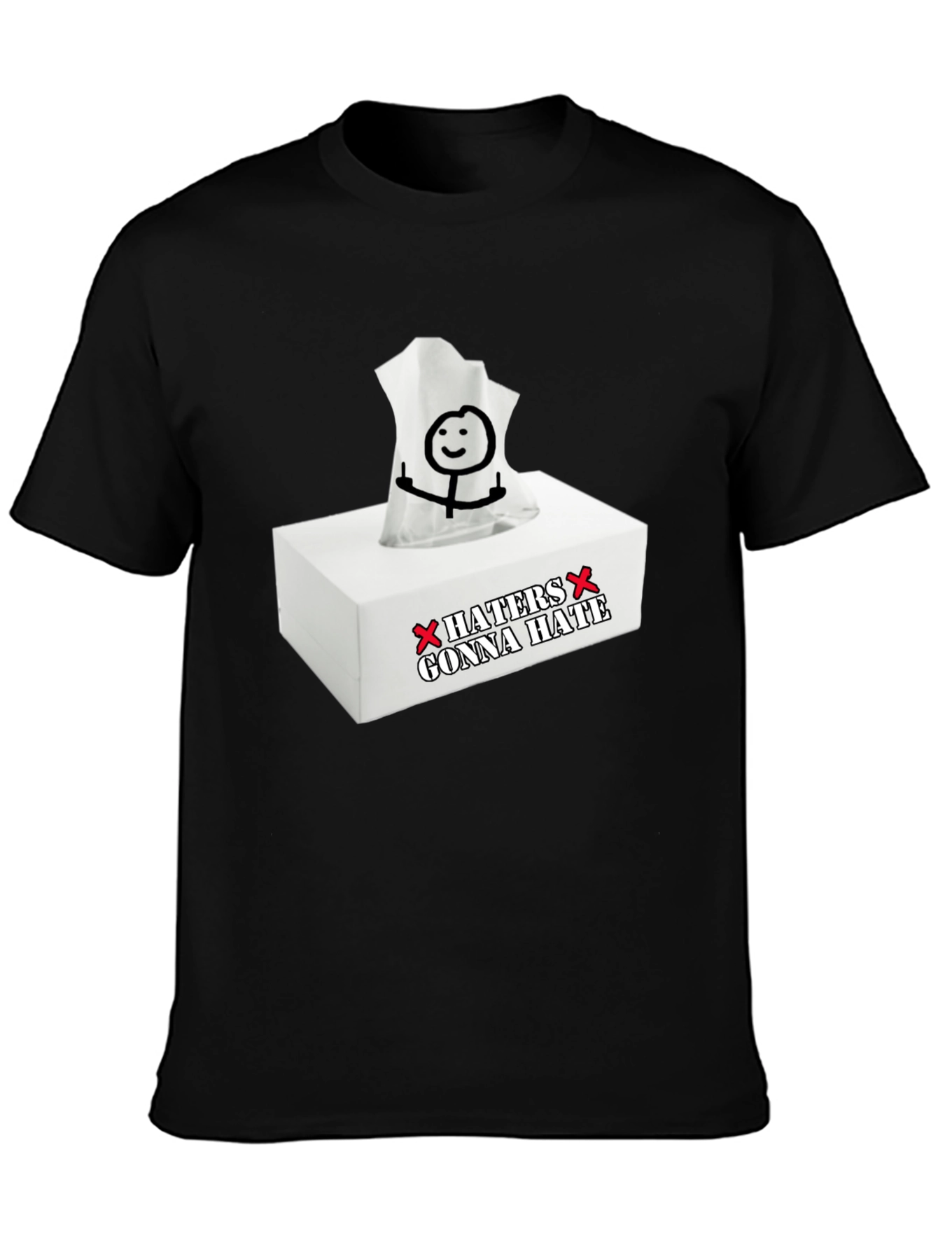 Haters Gonna Hate Funny Graphic Tee