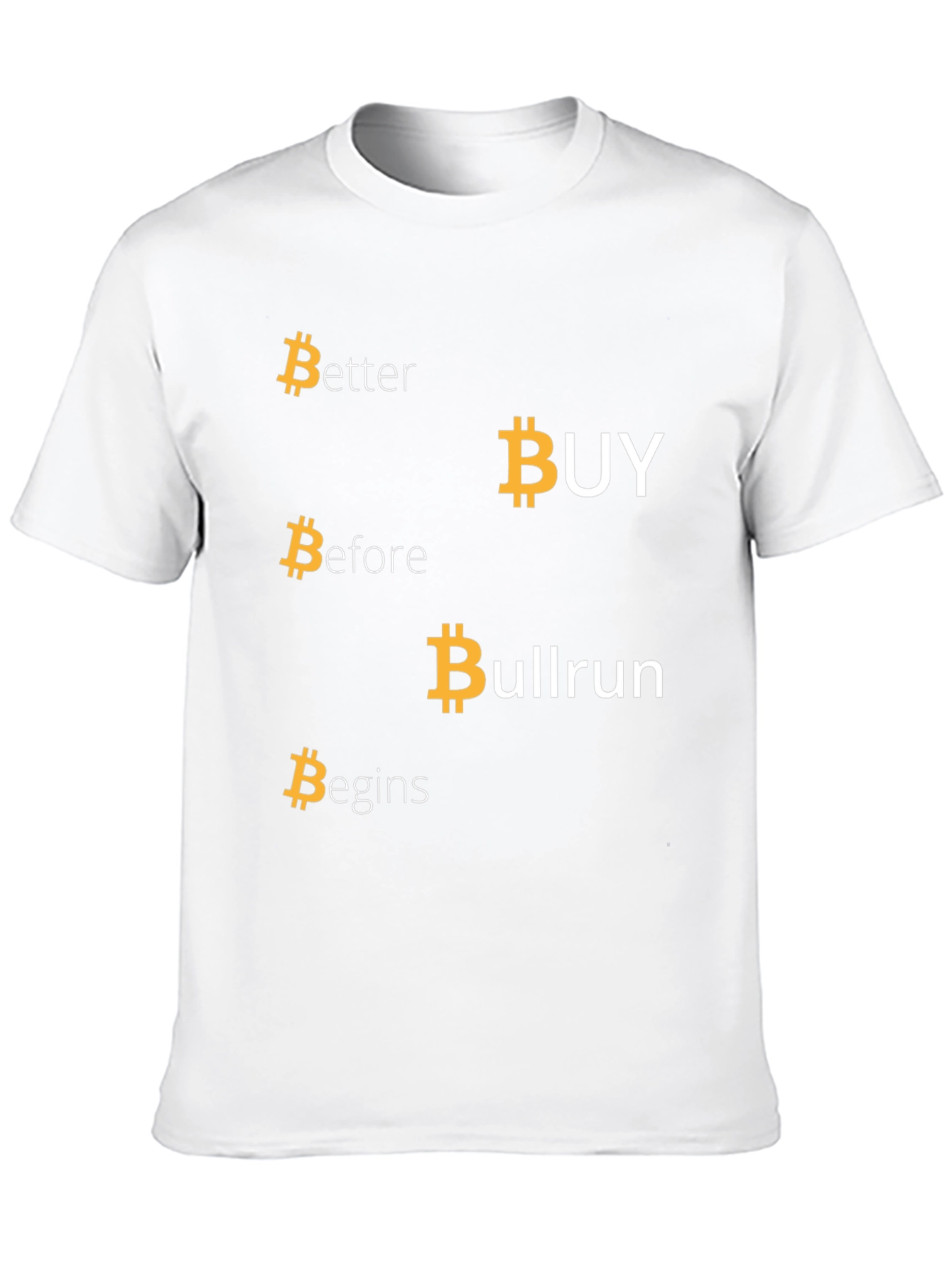 Bitcoin Cryptocurrency T-Shirt - Buy Before Bullrun!