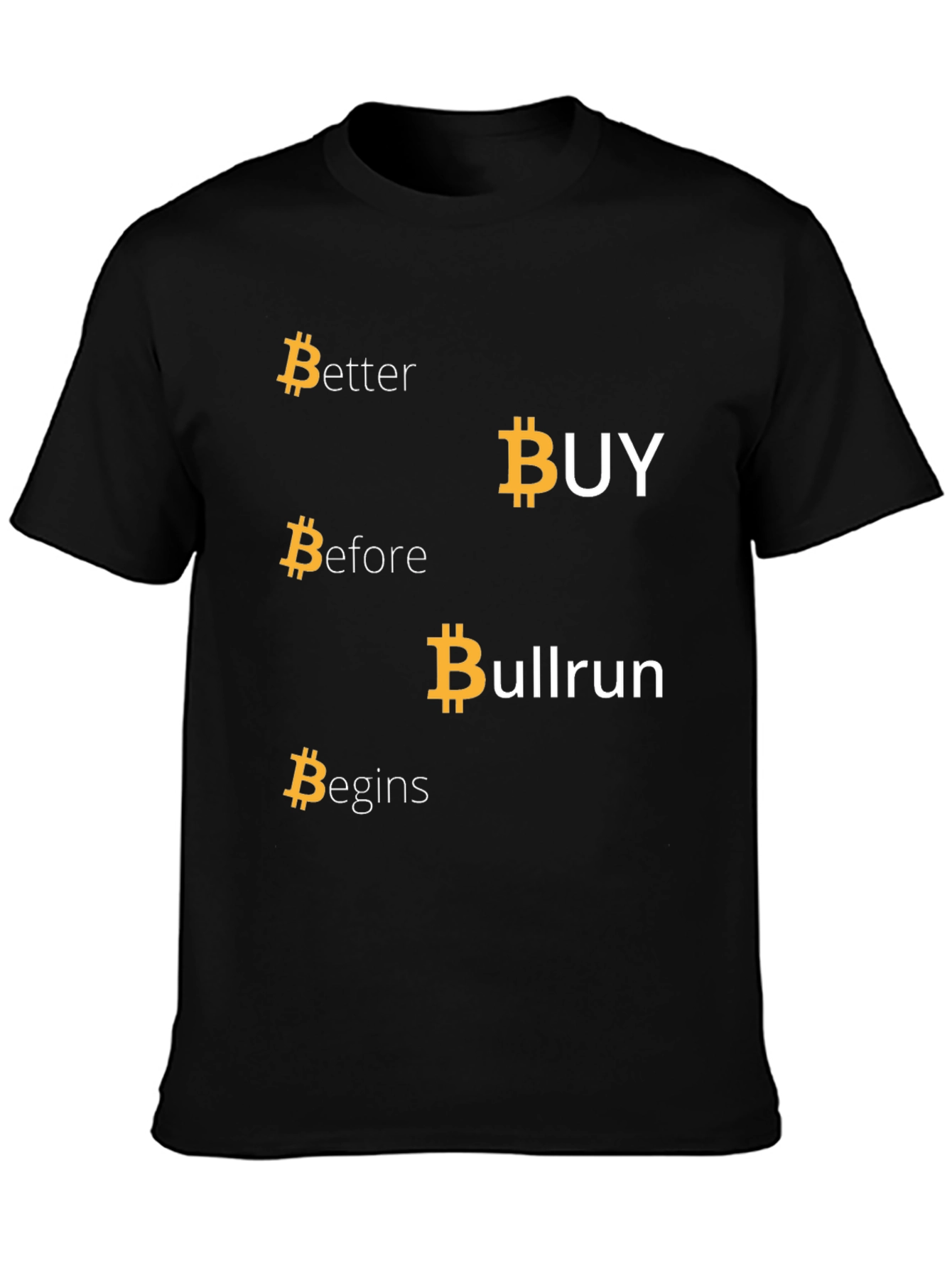 Bitcoin Cryptocurrency T-Shirt - Buy Before Bullrun!