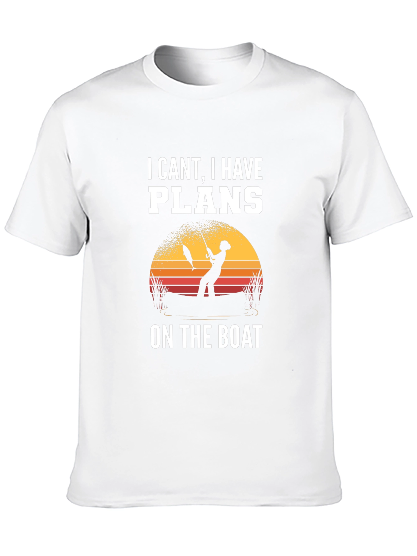I Cant I Have Plans On The Boat T-Shirt