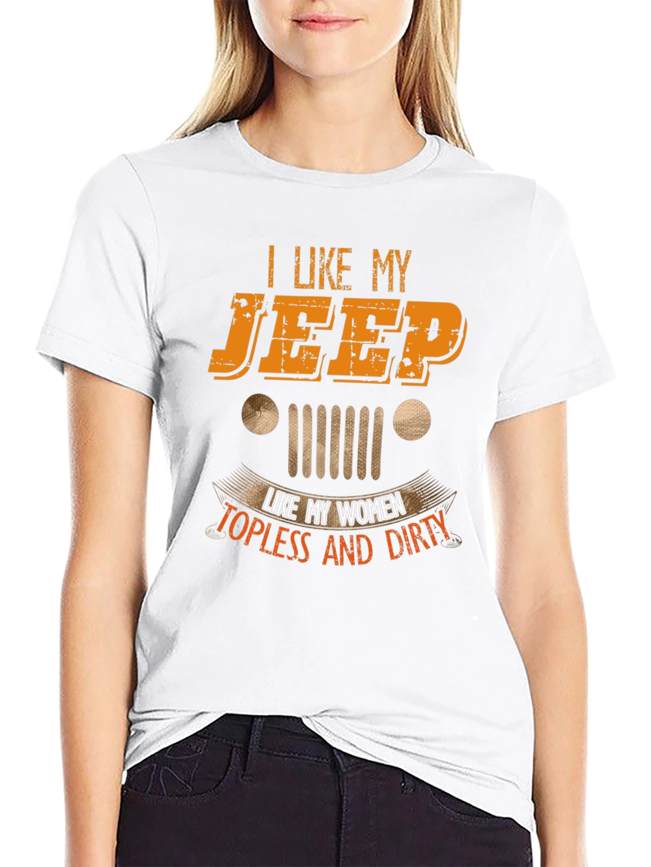 I Like My Jeep Topless and Dirty Graphic Tee