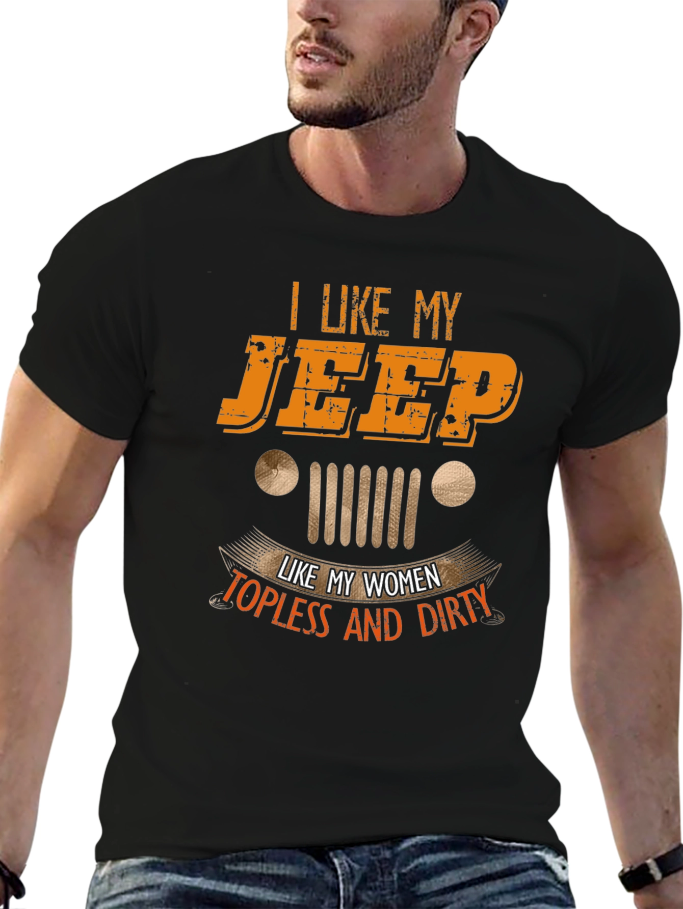 I Like My Jeep Topless and Dirty Graphic Tee