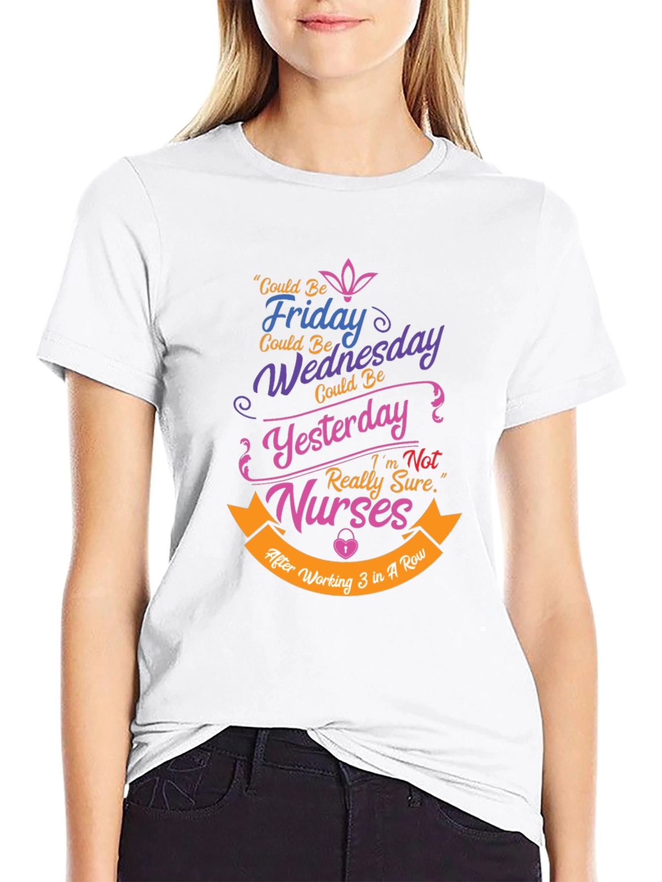 Funny Nurse T-Shirt: Could Be Friday Design