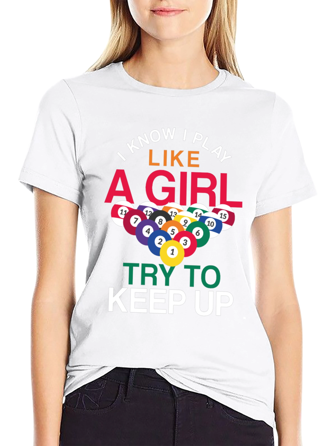 I Play Like A Girl Billiards T-Shirt