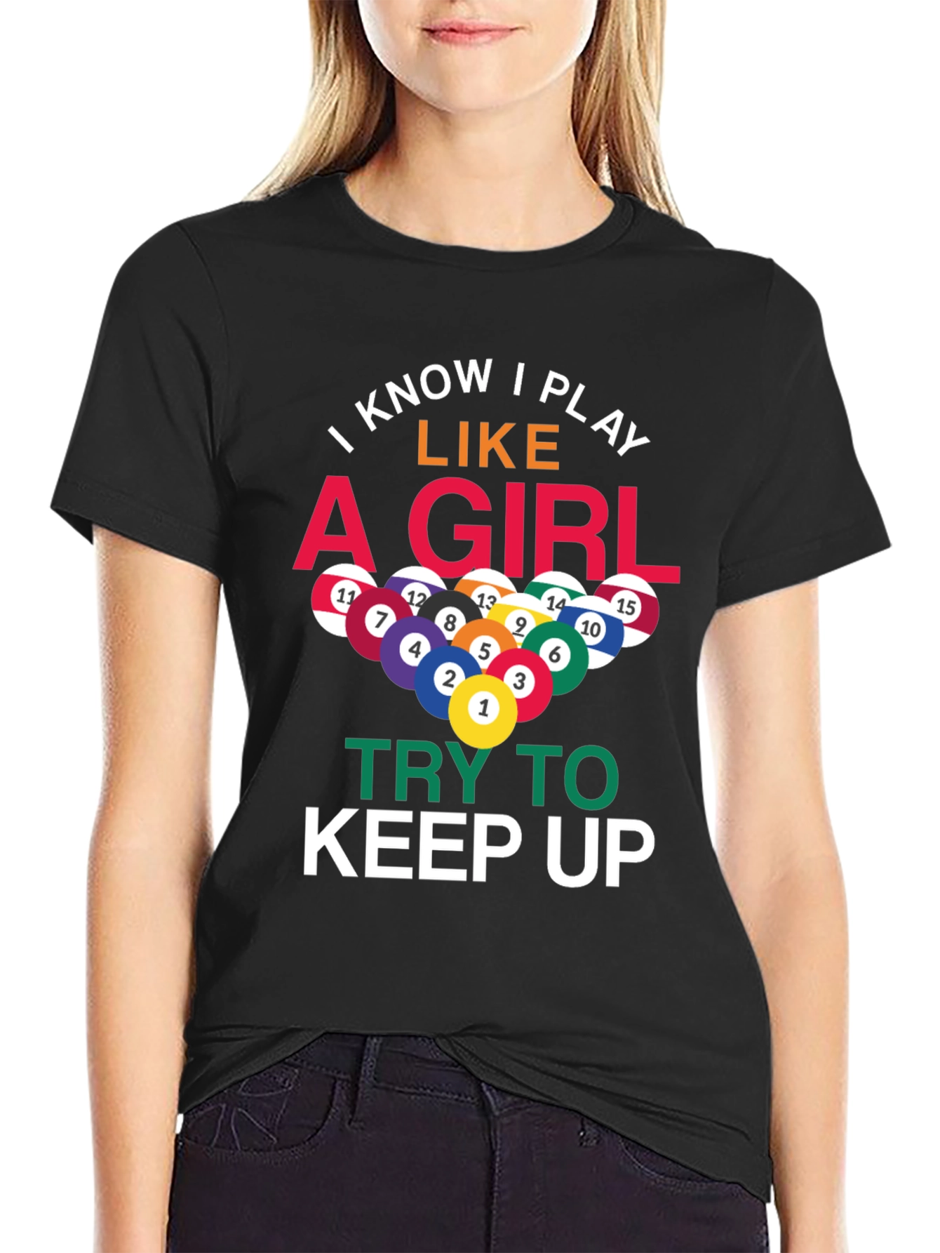 I Play Like A Girl Billiards T-Shirt