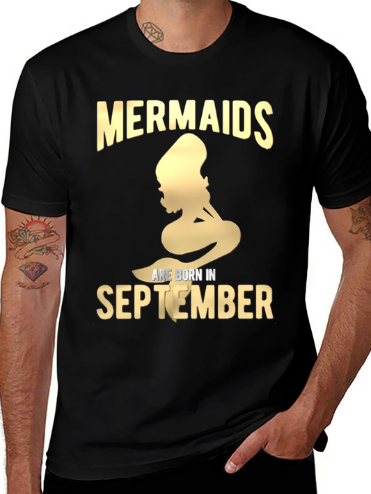 Mermaids are Born in September T-Shirt