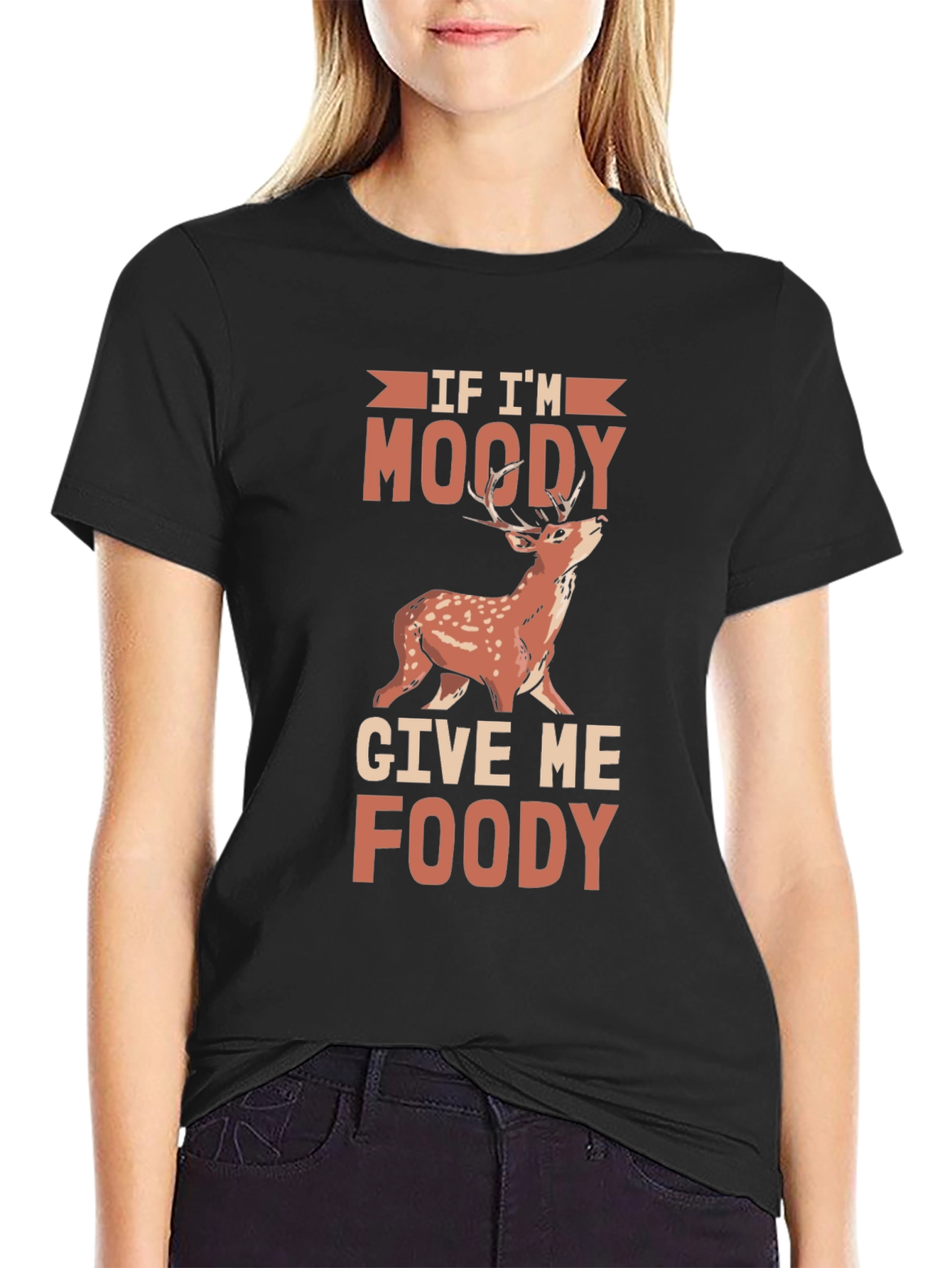 Moody Deer Graphic Tee - Funny Food Lover Shirt