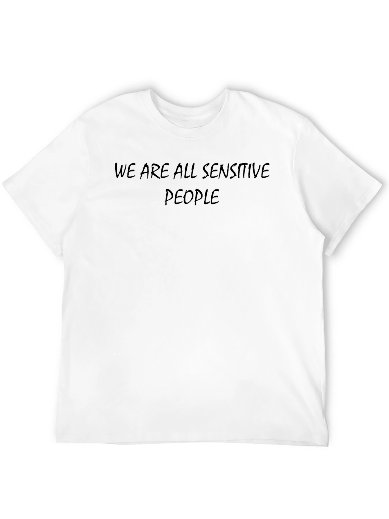 Sensitive People Crew Neck T-Shirt