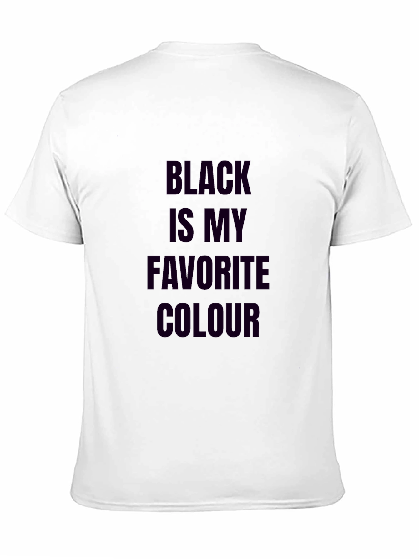 Black is My Favorite Colour T-Shirt