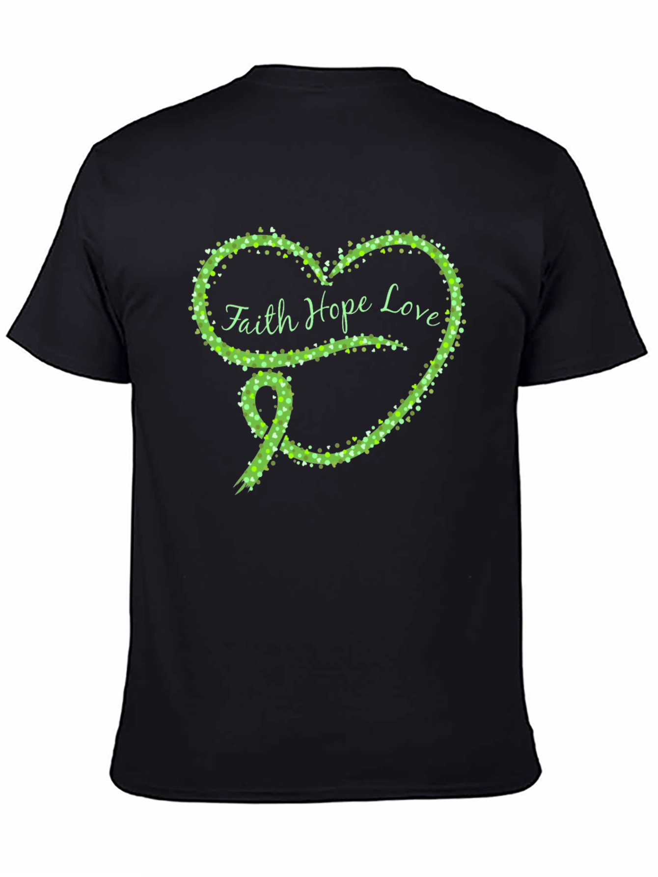 Faith Hope Love Green Heart Ribbon T-Shirt