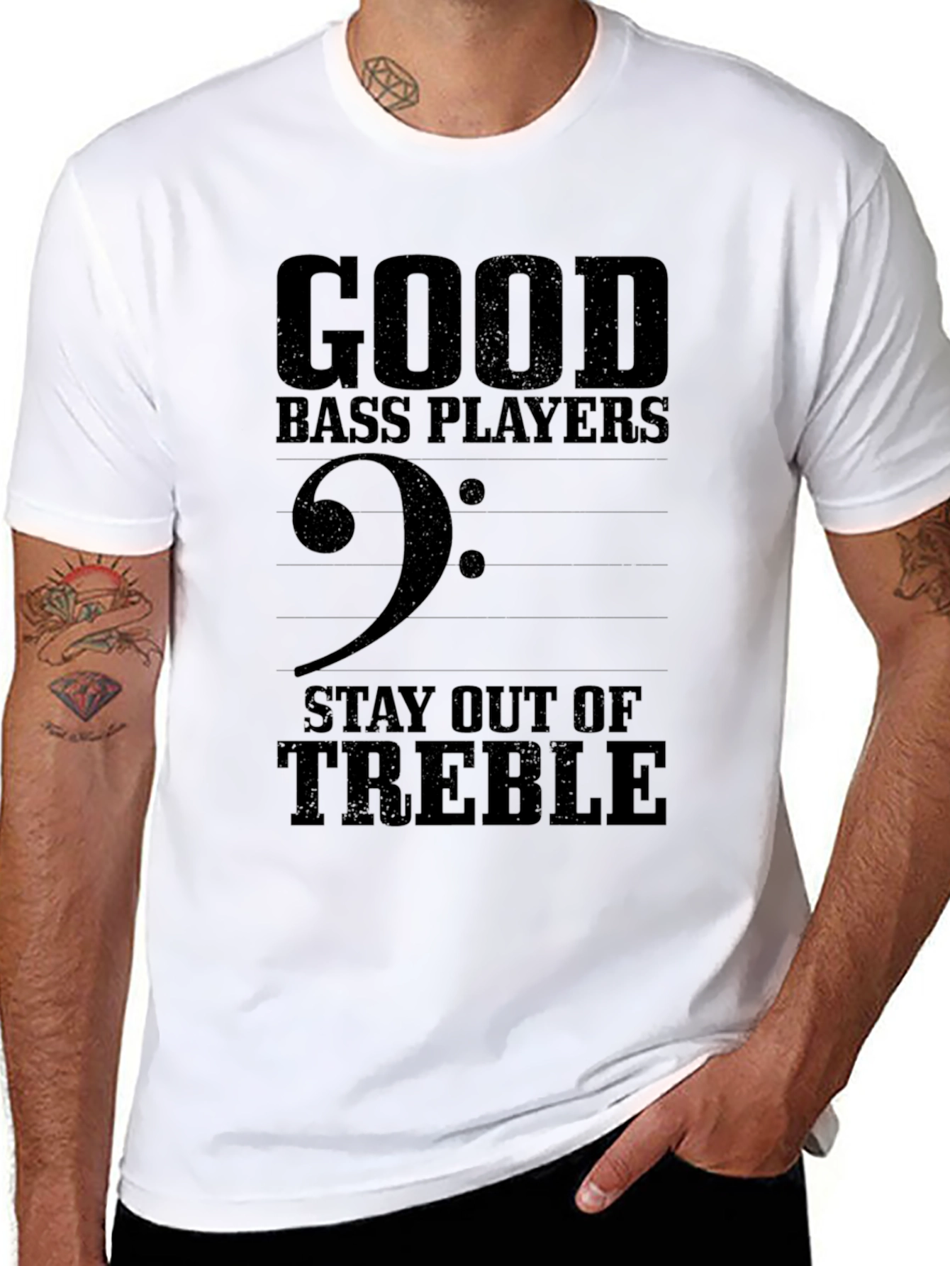 Good Bass Players Stay Out of Treble Graphic T-Shirt