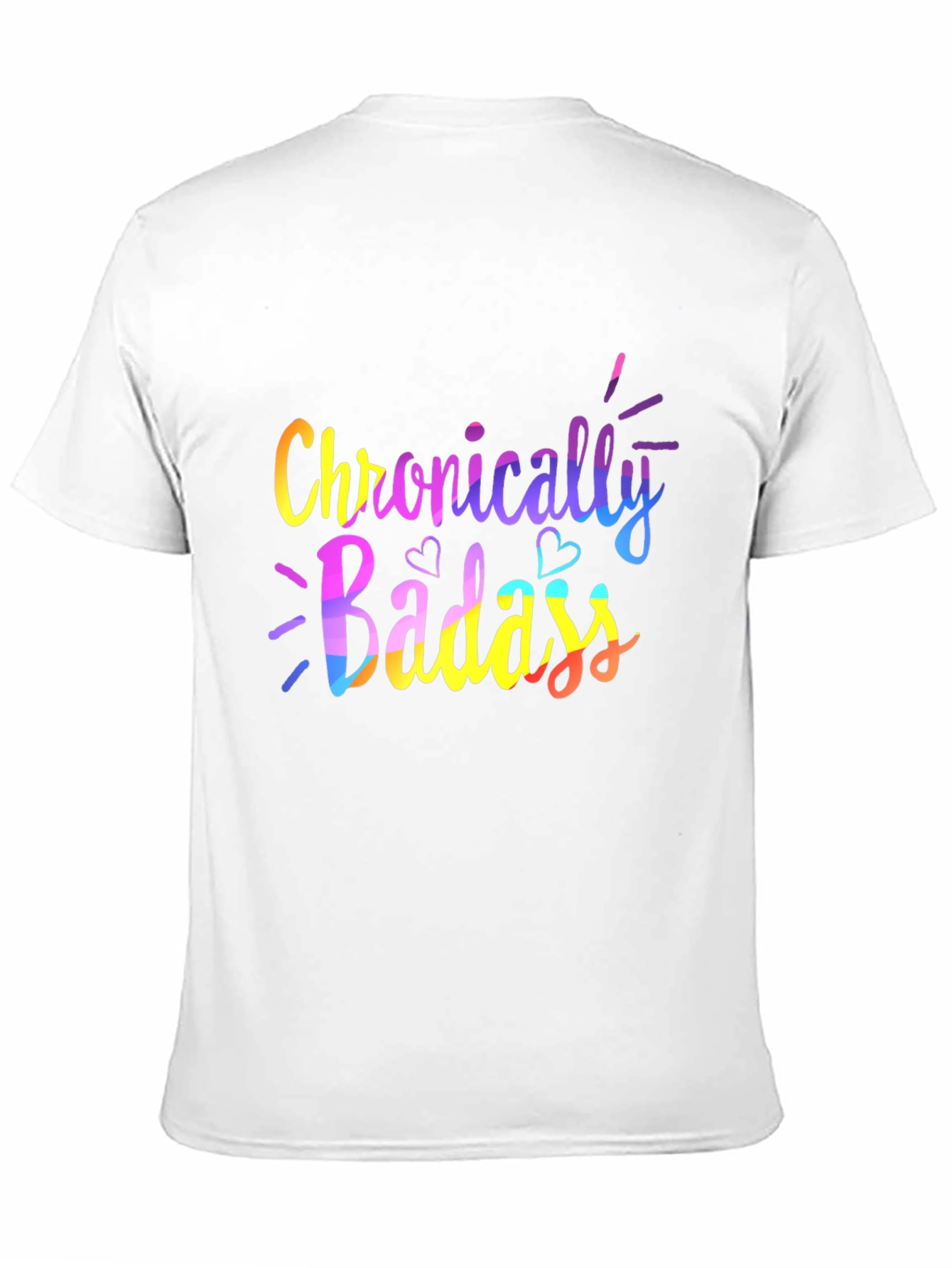 Chronically Badass Graphic Tee - Black Unisex T-Shirt