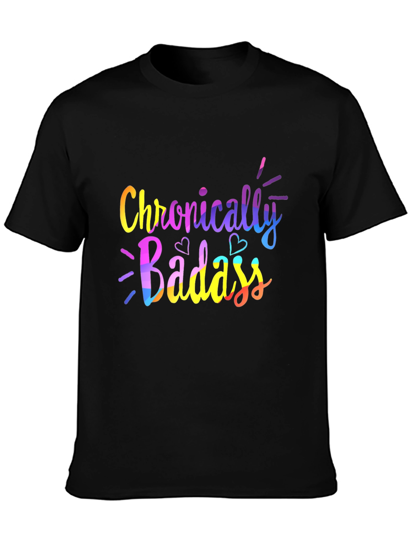 Chronically Badass Graphic Tee - Black Unisex T-Shirt
