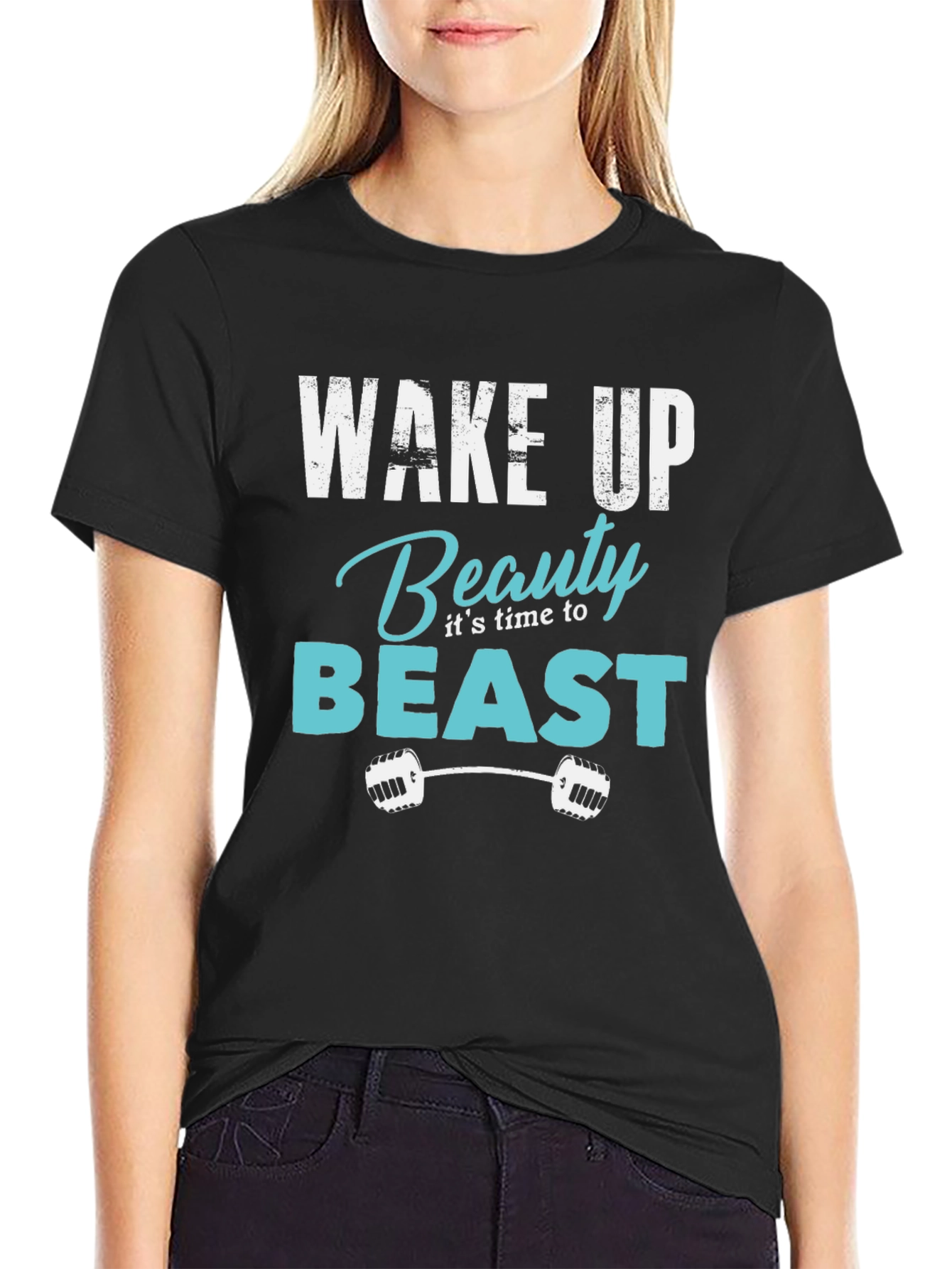 Wake Up Beauty Beast Gym T-Shirt