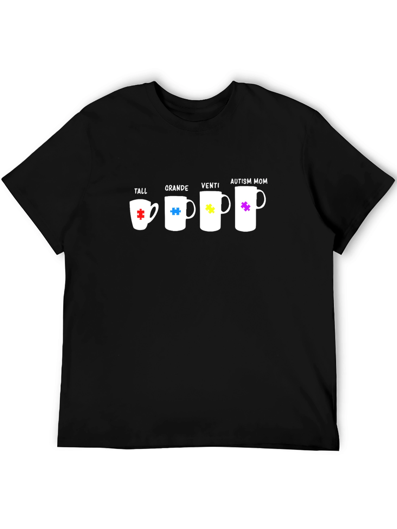 Autism Mom Coffee Sizes T-Shirt