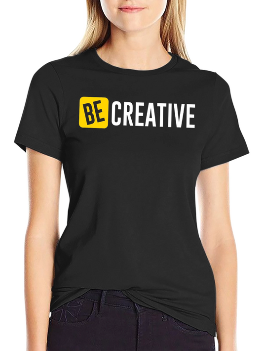 Be Creative Black T-Shirt