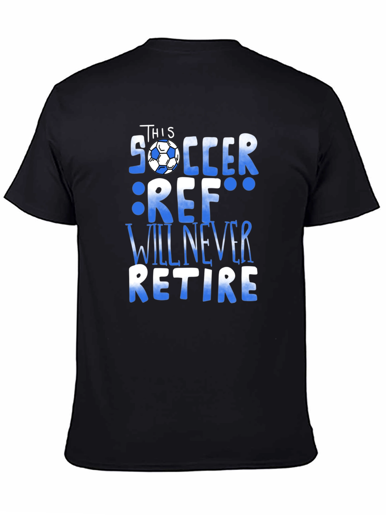 Soccer Ref T-Shirt - Never Retire Referee Tee