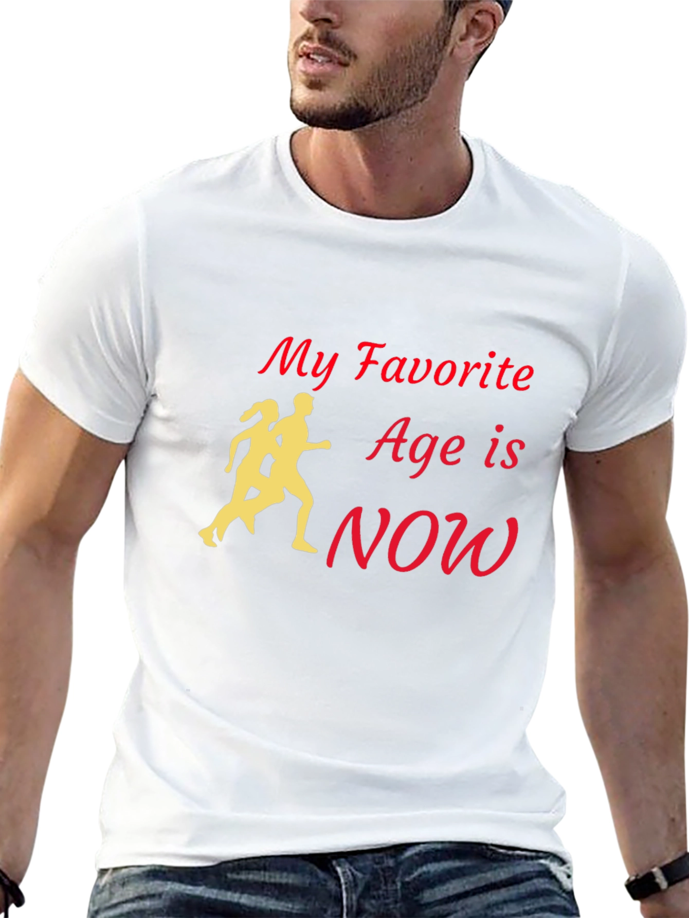 My Favorite Age Is Now T-Shirt