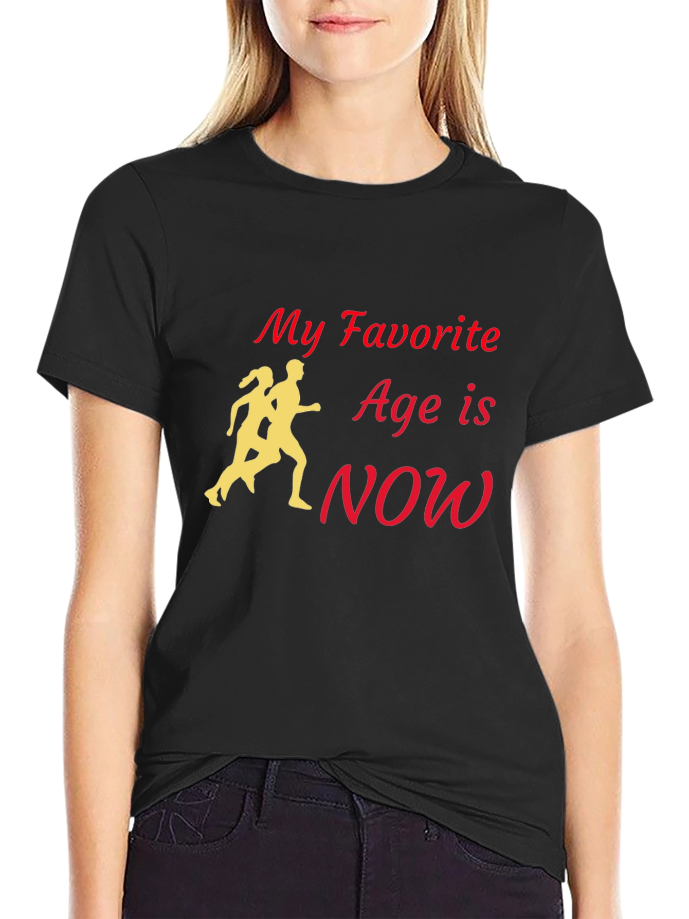 My Favorite Age Is Now T-Shirt