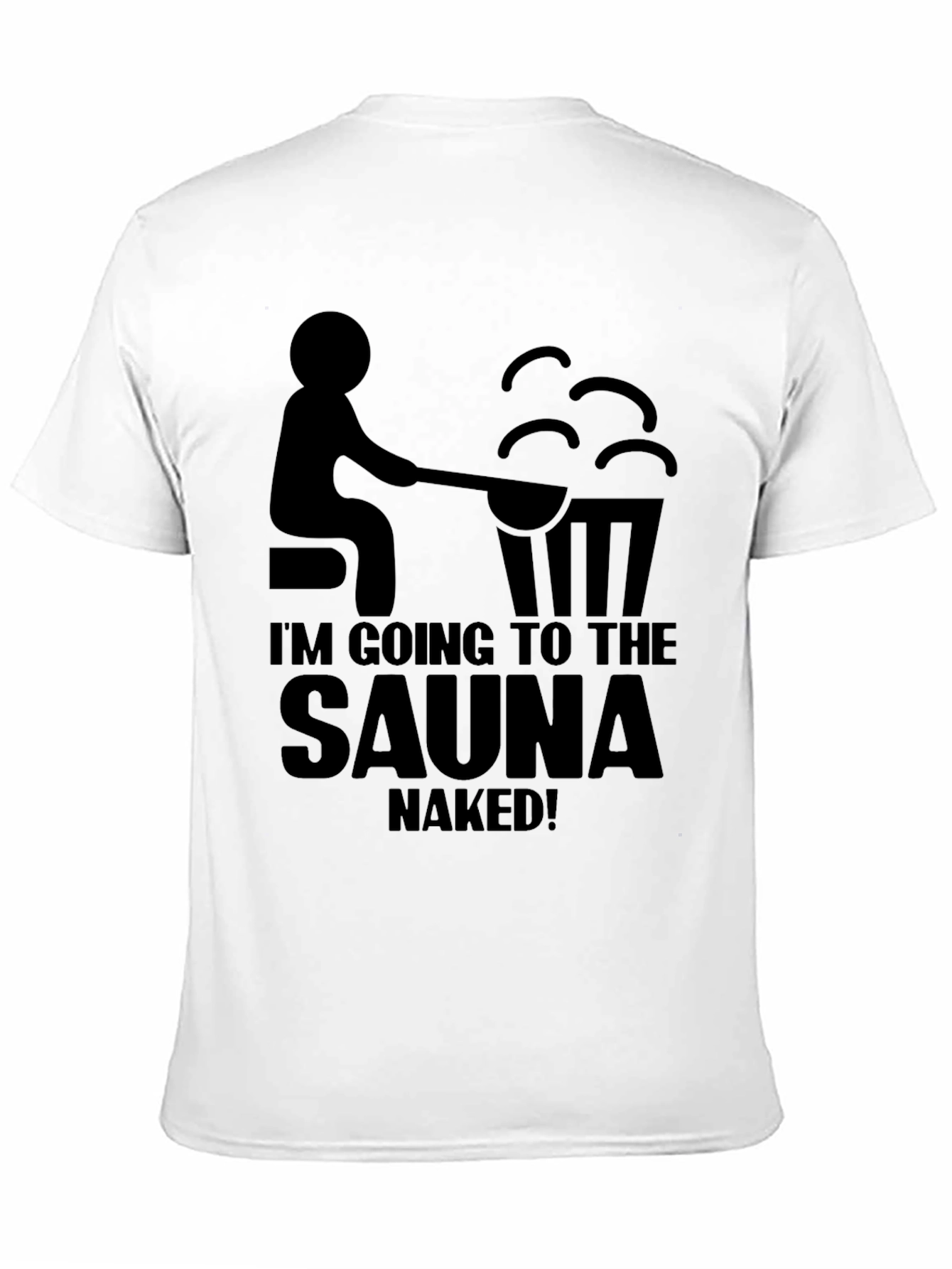 Sauna Humor T-Shirt
