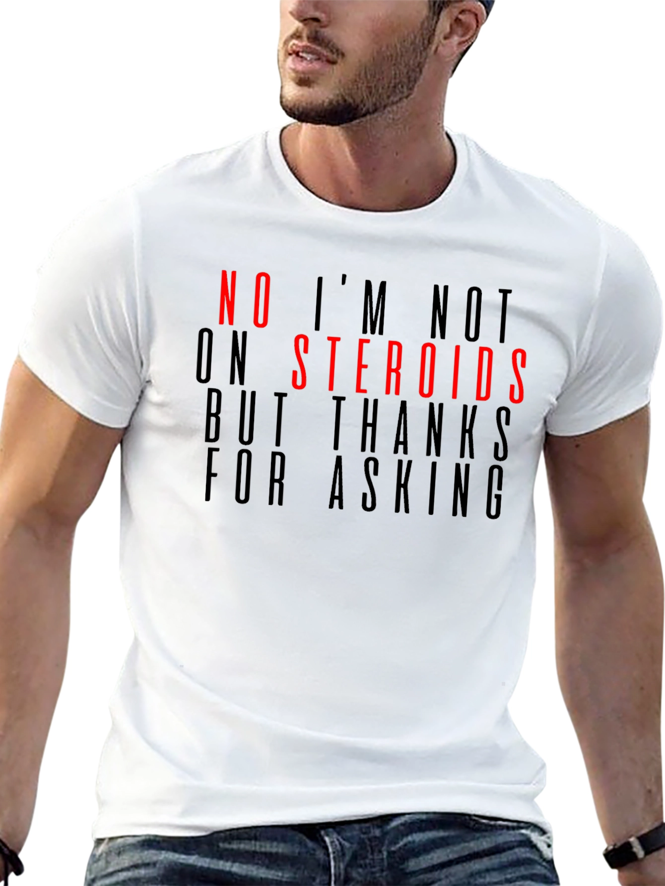 Funny Steroid T-Shirt - Gym Humor Apparel
