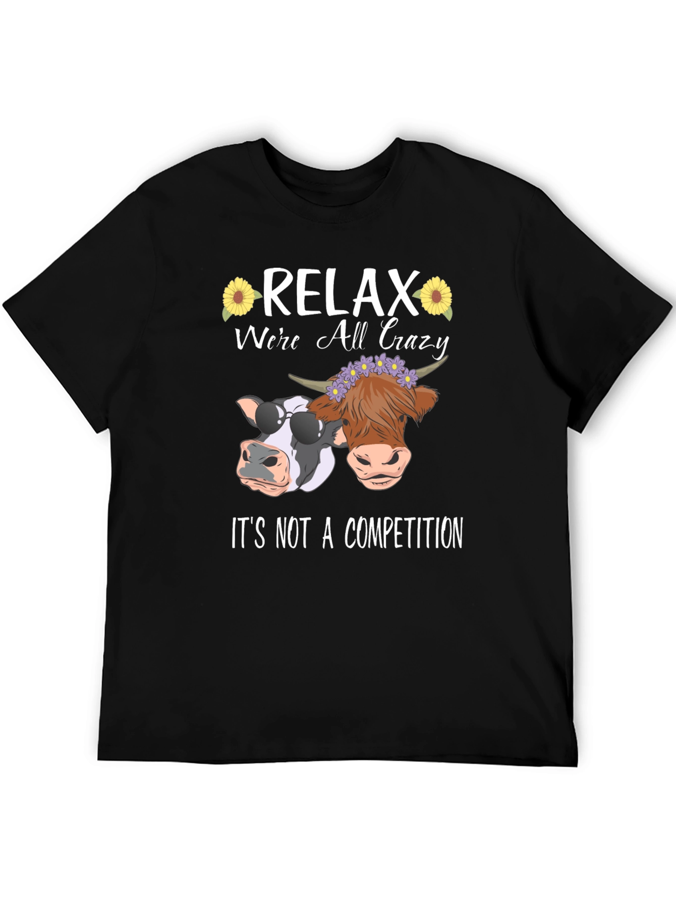 Relax Were All Crazy Black T-Shirt