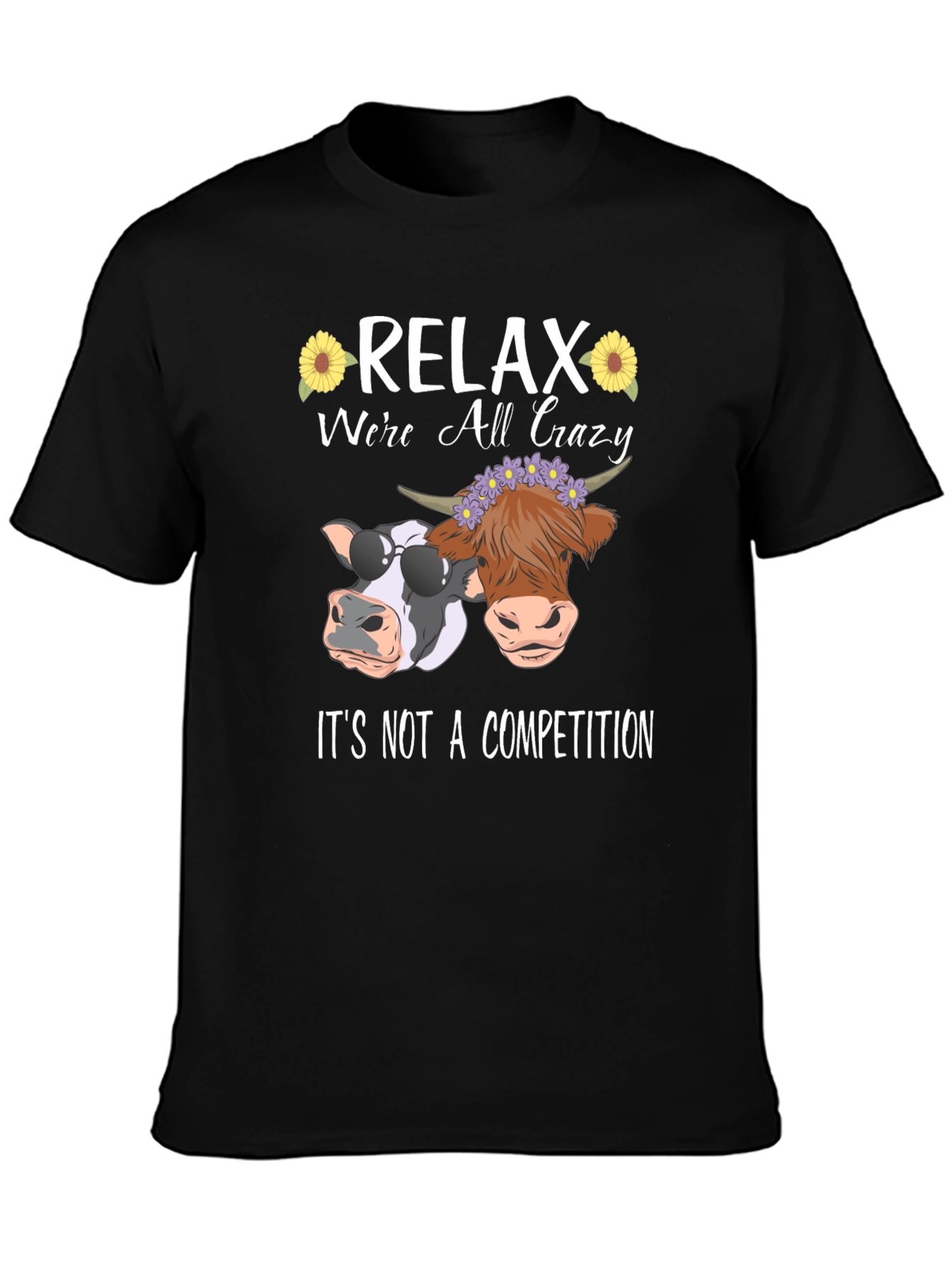 Relax Were All Crazy Black T-Shirt