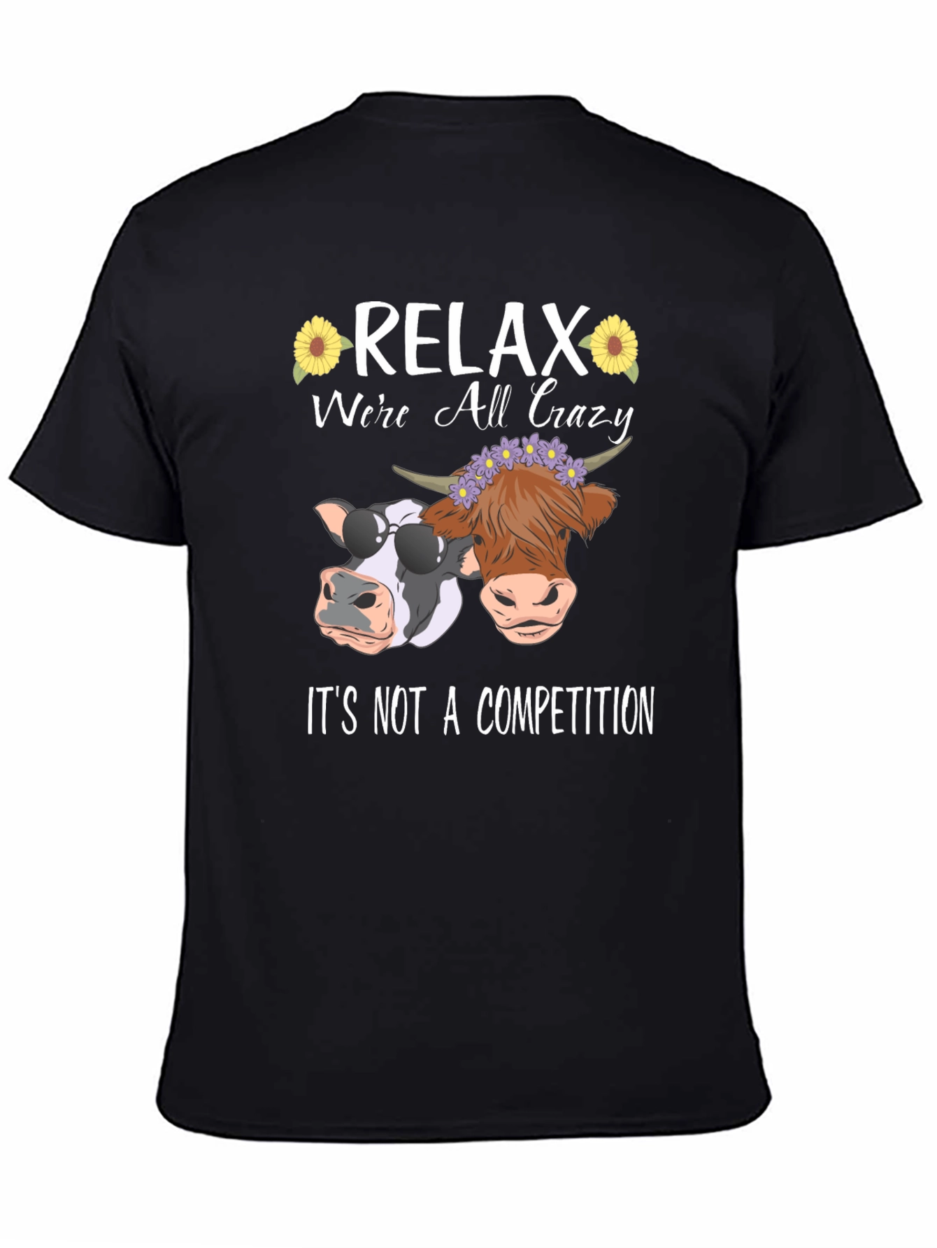 Relax Were All Crazy Black T-Shirt
