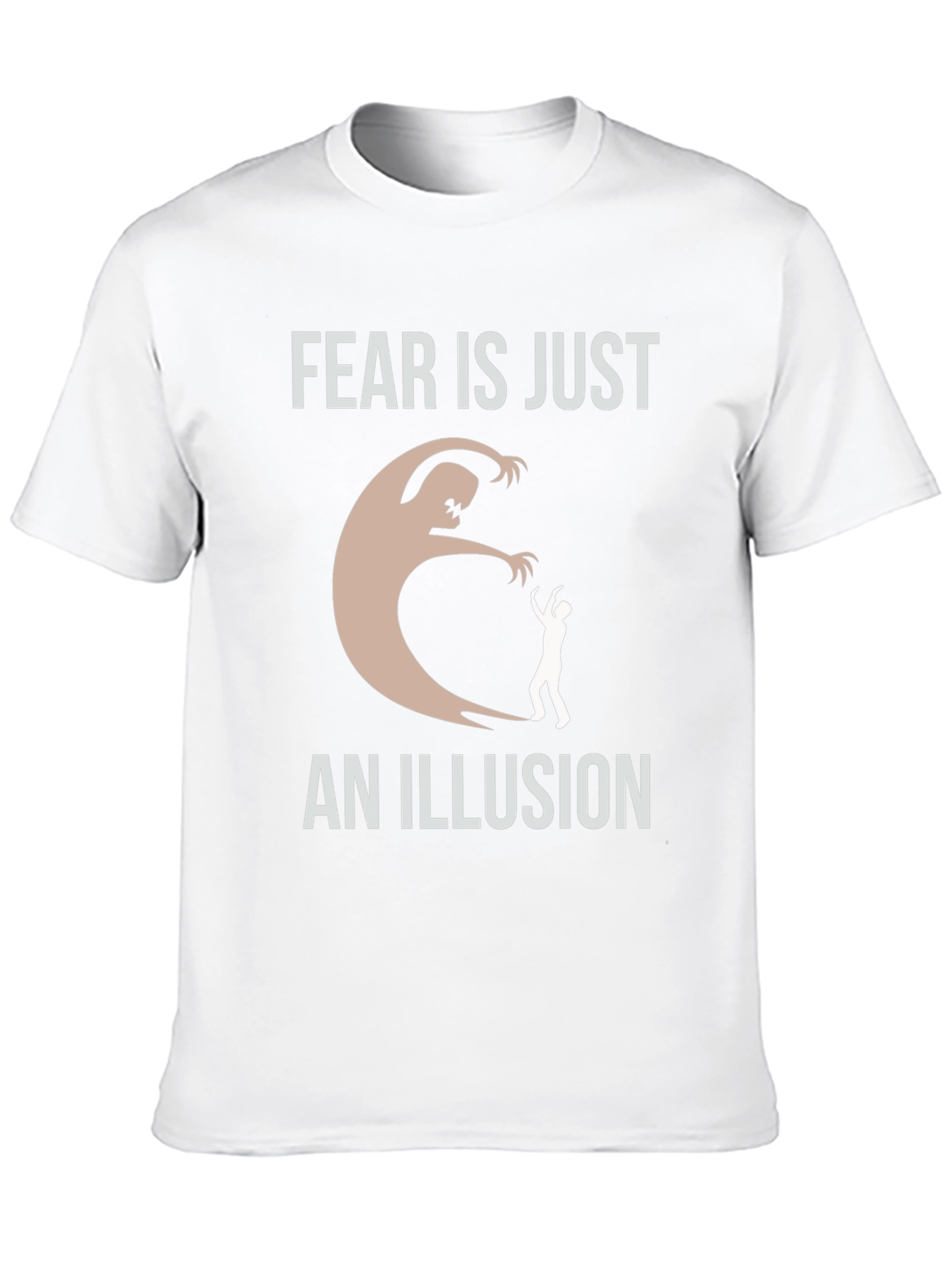 Fear is an Illusion Graphic T-Shirt