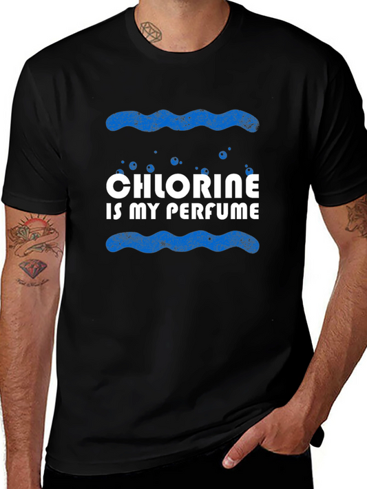 Chlorine Is My Perfume T-Shirt - Swim Lover Tee
