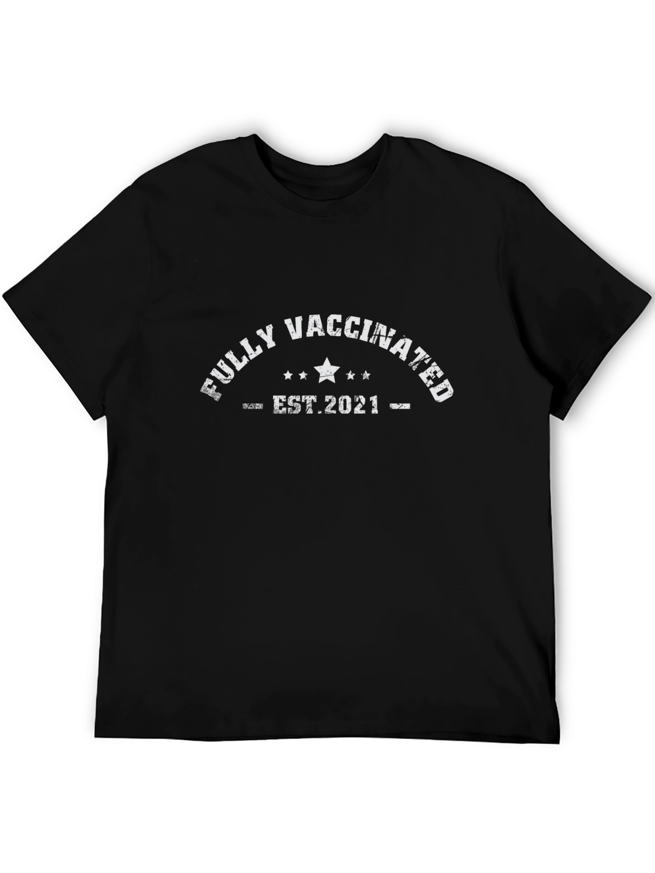Fully Vaccinated Est. 2021 Graphic Tee