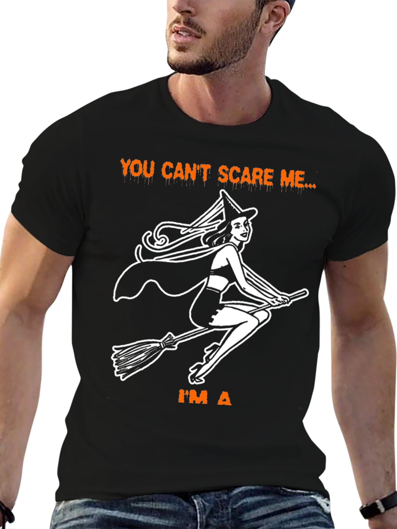 Halloween Witch T-Shirt - You Cant Scare Me!