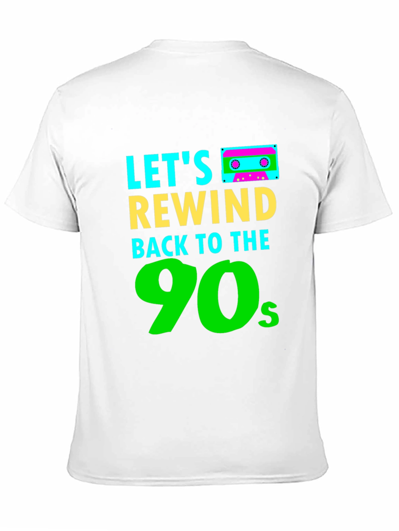 Lets Rewind Back to the 90s Black T-Shirt
