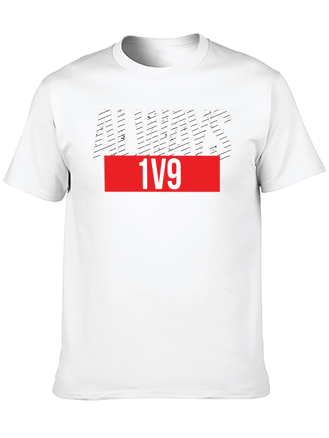 Always 1v9 Graphic Tee - Black Cotton T-Shirt