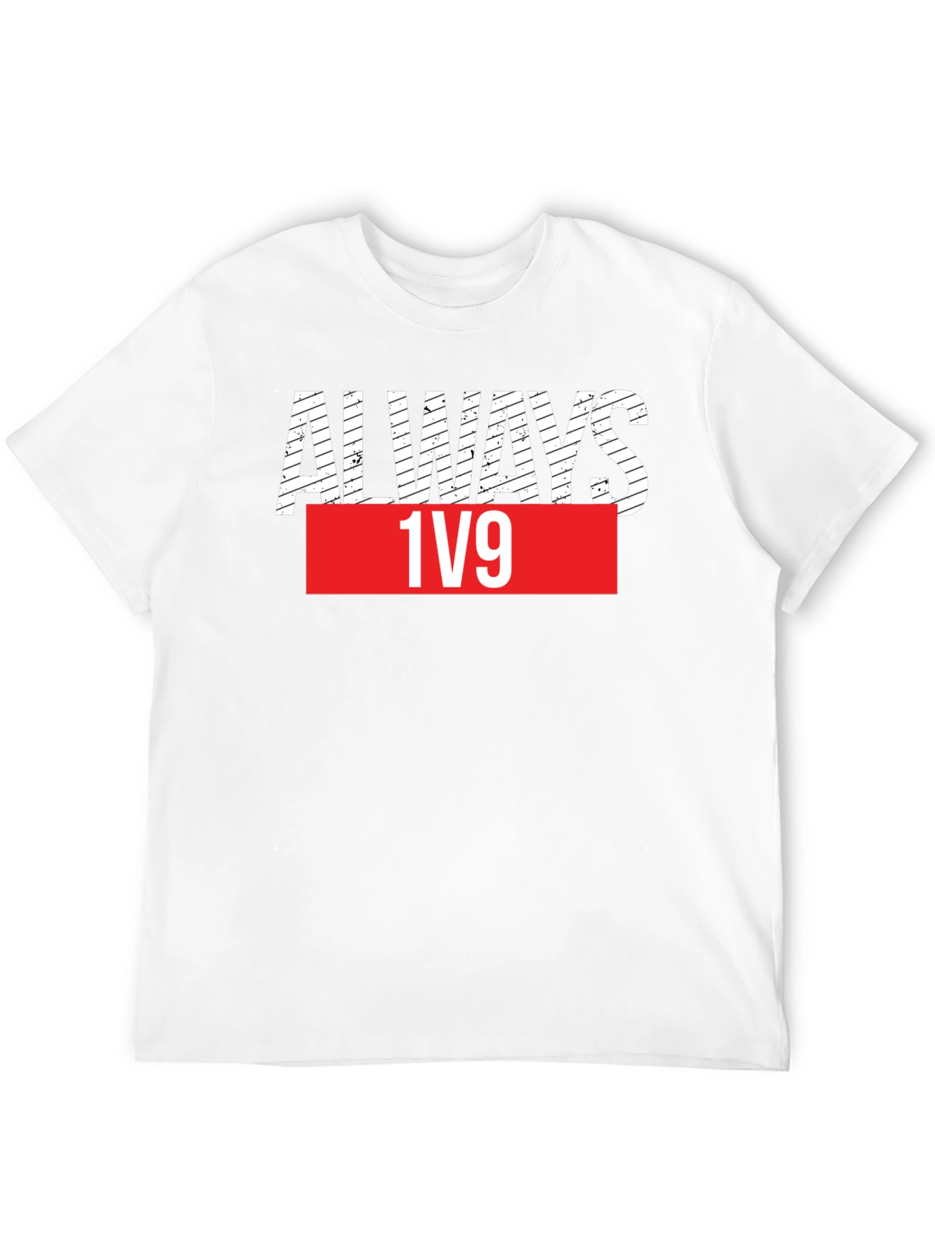 Always 1v9 Graphic Tee - Black Cotton T-Shirt