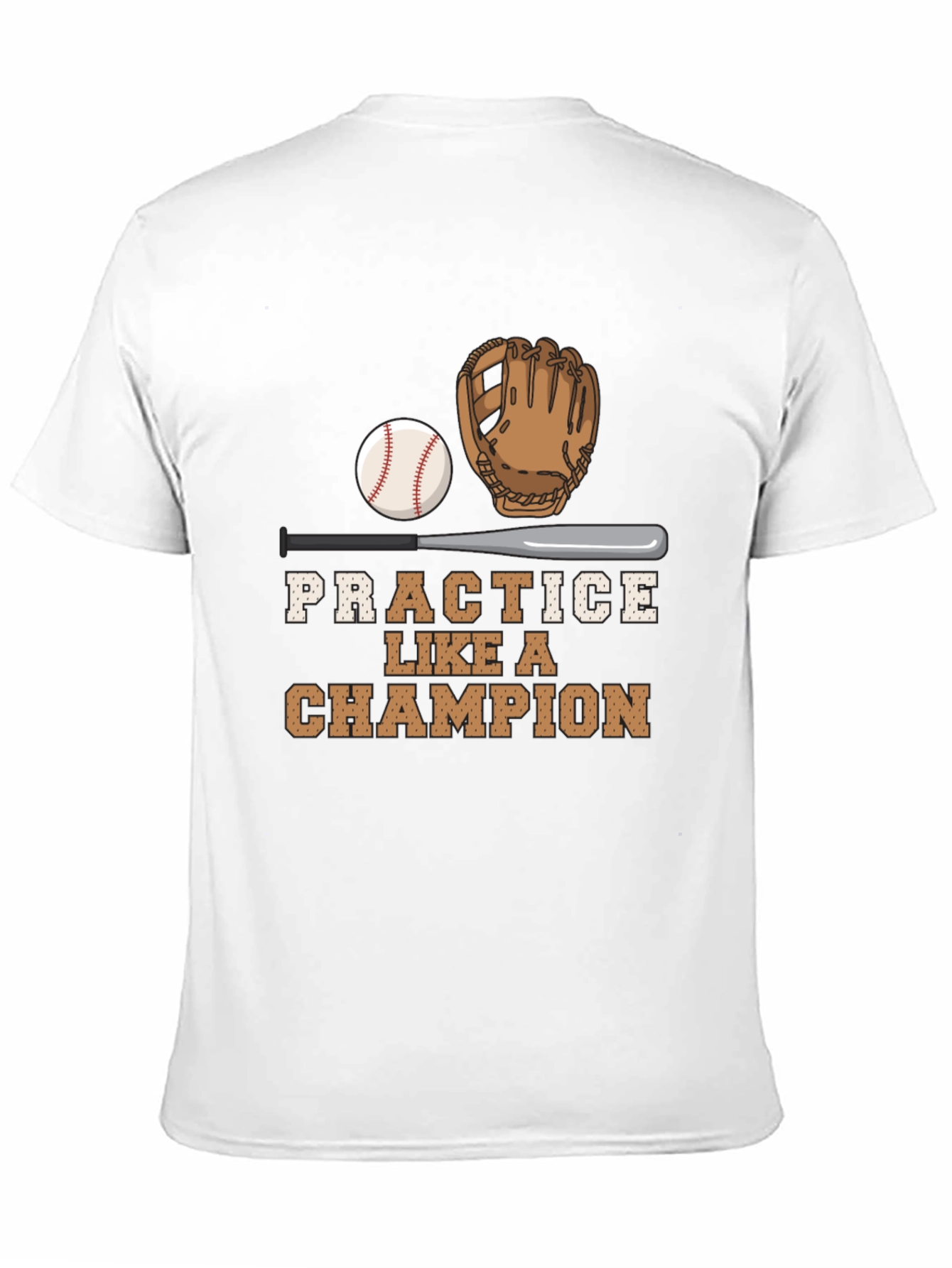 Practice Like A Champion Baseball Graphic Tee