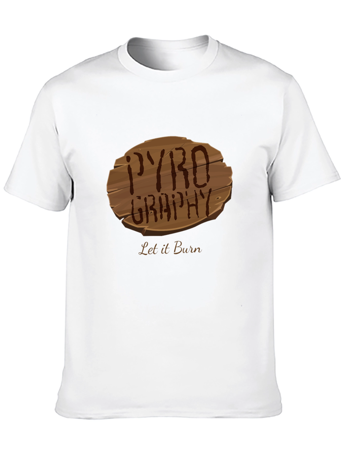 Pyrography Let it Burn Tee