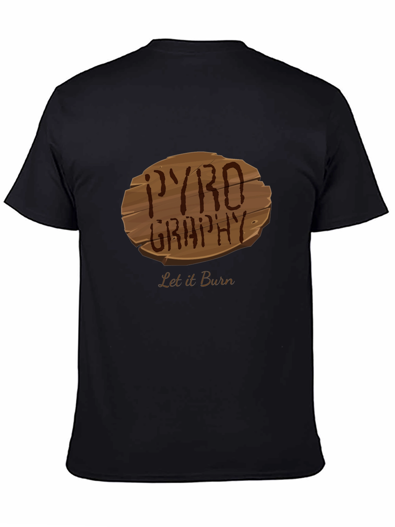 Pyrography Let it Burn Tee