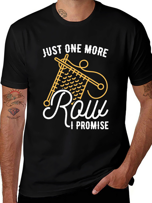 Knitting Lover T-Shirt - Just One More Row I Promise!
