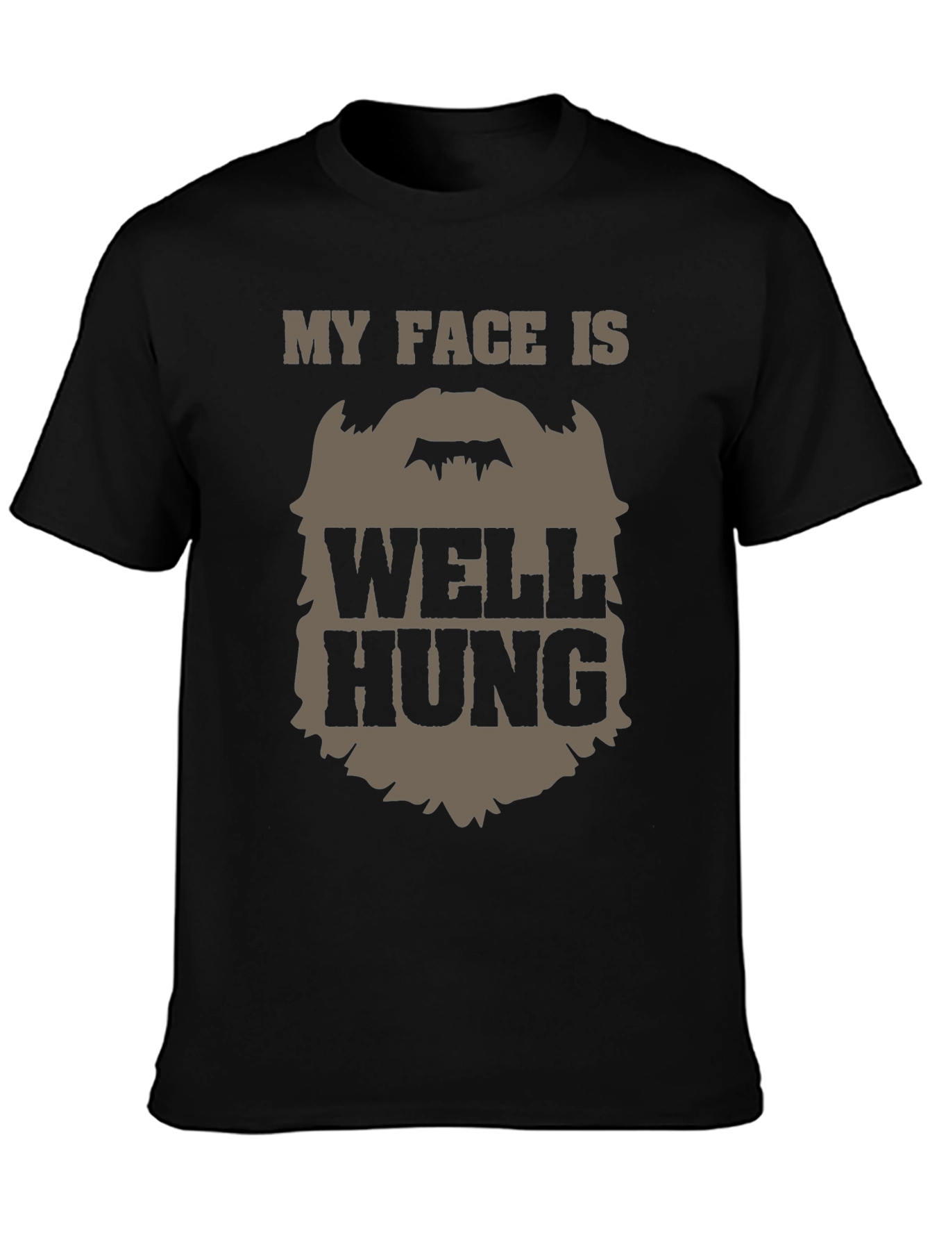My Face is Well Hung Graphic Tee