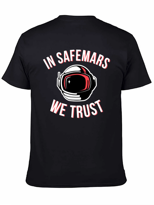 In Safemars We Trust T-Shirt