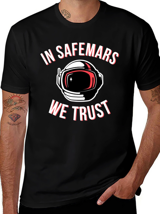 In Safemars We Trust T-Shirt