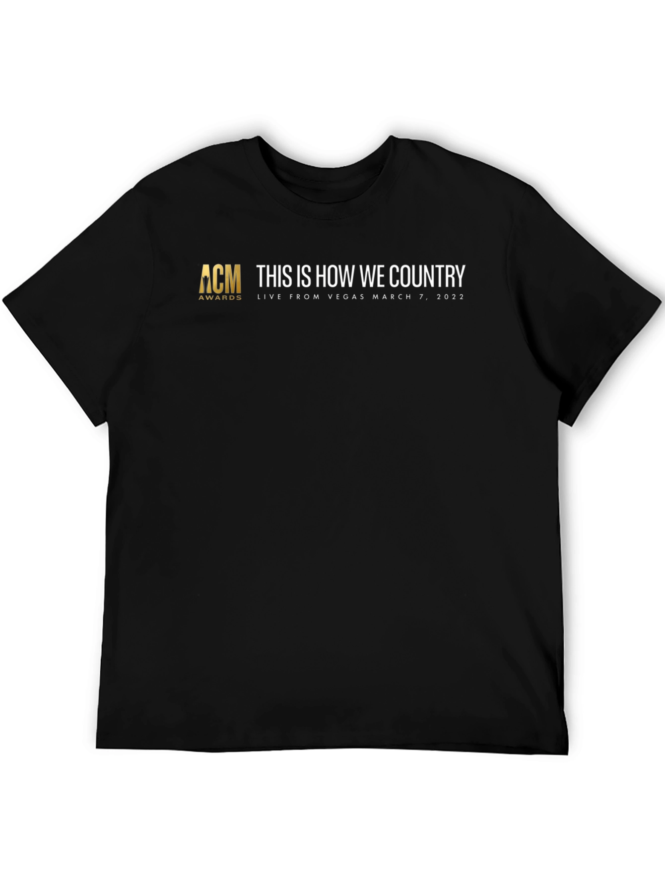 ACM Awards This is How We Country Black T-Shirt