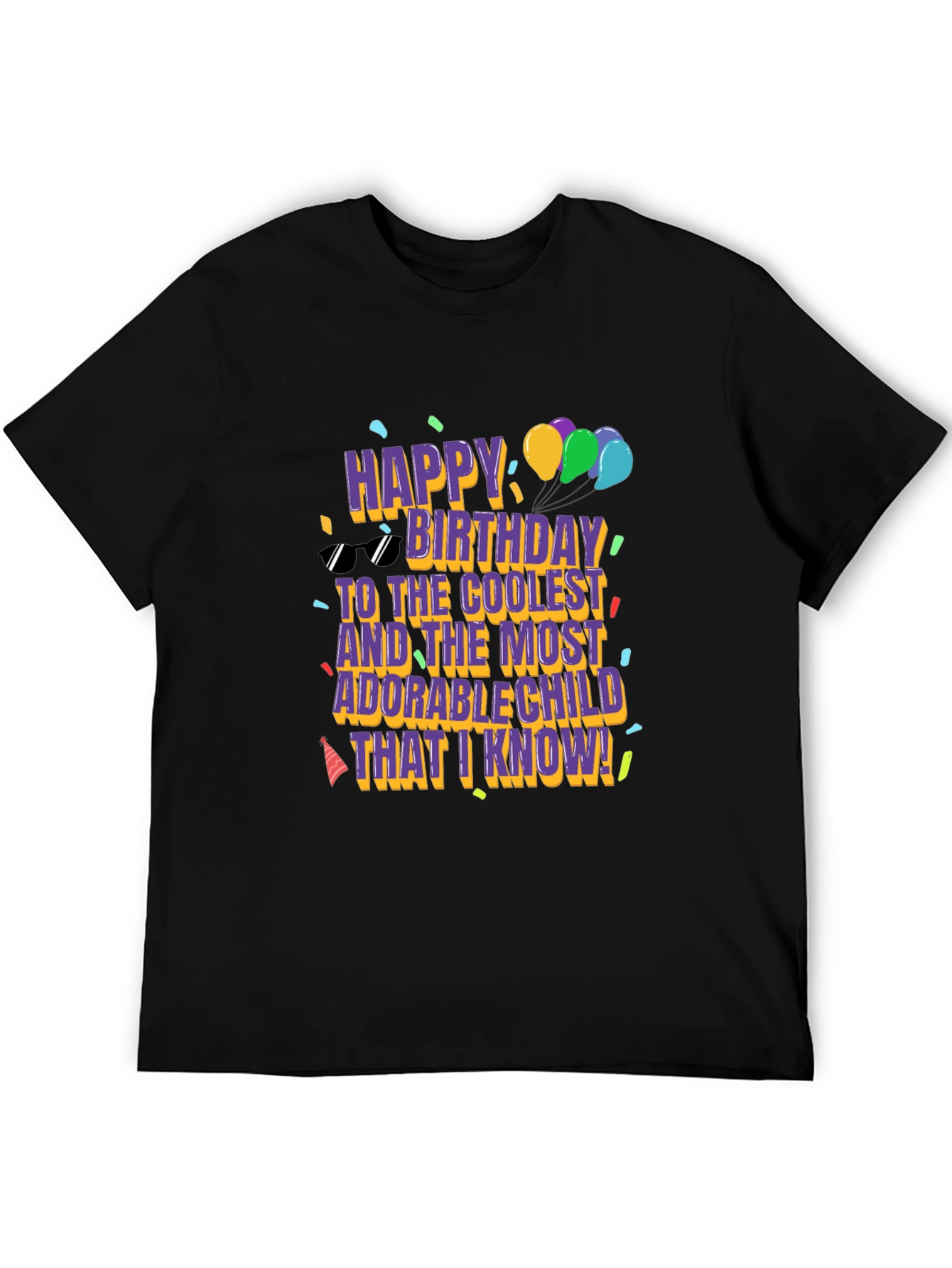Happy Birthday Coolest Child T-Shirt